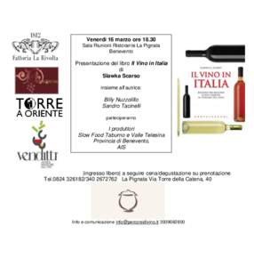 Venerdì 16 marzo ore[removed]Sala Riunioni Ristorante La Pignata Benevento Presentazione del libro Il Vino in Italia di