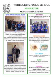 WHITE CLIFFS PUBLIC SCHOOL NEWSLETTER MONDAY 23RD JUNE 2014 Home Is Away In White Cliffs  Monsters