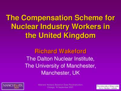 A Review of Probability of Causation and Its Use in a Compensation Scheme for Nuclear Industry Workers in the United Kingdom