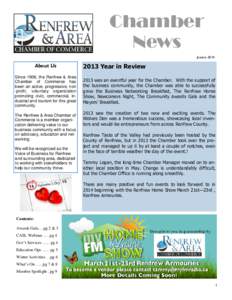Chamber News January 2014 About Us Since 1908, the Renfrew & Area