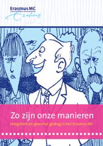 Erasmus MC - Zo zijn onze manieren