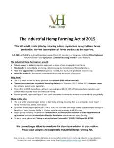 Hemp / Biofuels / Herbs / Industrial Hemp Farming Act / Hemp jewelry / Marihuana Tax Act