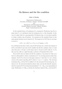 On flatness and the Ore condition John A. Beachy Department of Mathematics University of Glasgow, Glasgow, Scotland G12 8QW and Department of Mathematical Sciences
