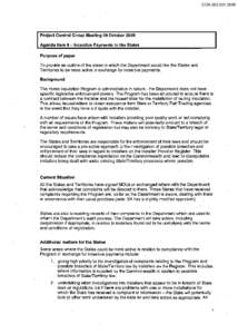 COA[removed]Project Control Group Meeting 08 October 2009 Agenda Item 9 -Incentive Payments to the States Purpose of paper To provide an outline of the areas in which the Department would like the States and