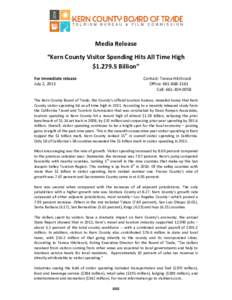 Kern County Board of Trade Media Release: Kern County Visitor Spending Hits All Time High $[removed]Billion
