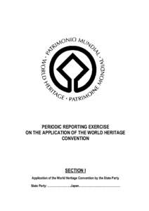 Section I: National Periodic Report on the Application of the World Heritage Convention in Japan, 2003