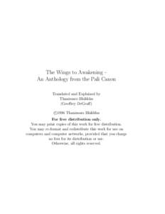 The Wings to Awakening – An Anthology from the Pali Canon Translated and Explained by Thanissaro Bhikkhu (Geoffrey DeGraff) c