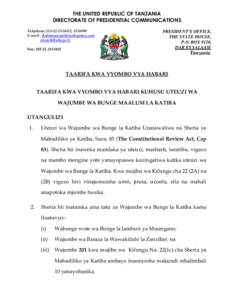 THE UNITED REPUBLIC OF TANZANIA DIRECTORATE OF PRESIDENTIAL COMMUNICATIONS Telephone: [removed], [removed]E-mail: [removed] [removed] Fax: [removed]