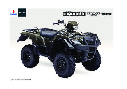 Photo : KINGQUAD 750AXi 4x4 Power Steering  Mighty King Of The KINGQUAD Family Specifications