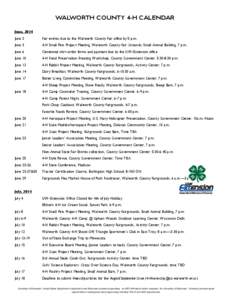    WALWORTH COUNTY 4-H CALENDAR June, 2014 June 2