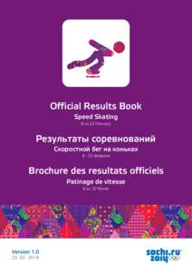 Official Results Book Speed Skating 8 to 22 February