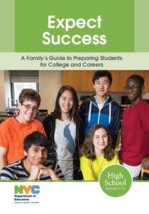 Expect Success A Family’s Guide to Preparing Students for College and Careers  High