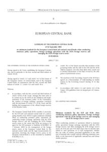 Guideline of the European Central Bank of 26 September 2002 on minimum standards for the European Central Bank and national central banks when conducting monetary policy operations, foreign exchange operations with the E