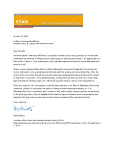 October 10, 2012 Professor Nazanin Derakhshan Anxiety, Stress, & Coping: International Journal Dear Nazanin, On behalf of the STAR Board of Officers I would like to thank you for many years of your creative and enthusias
