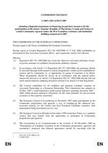 FINANCING PROPOSAL ON A REGIONAL PROGRAMME ON FINANCING PREPARATORY MEASURES FOR THE PARTICIPATION OF THE FORMER YUGOSLAV REPU