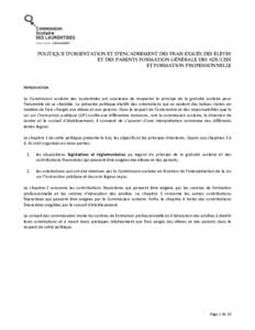 POLITIQUE D’ORIENTATION ET D’ENCADREMENT DES FRAIS EXIGÉS DES ÉLÈVES ET DES PARENTS FORMATION GÉNÉRALE DES ADULTES ET FORMATION PROFESSIONNELLE INTRODUCTION La Commission scolaire des Laurentides est soucieuse d