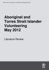 Aboriginal and Torres Strait Islander Volunteering May 2012 Literature Review