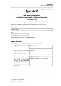 ASX Listing Rules Appendix 3B - New Issue Announcement Application for Quotation of Additional Securities and Agreement