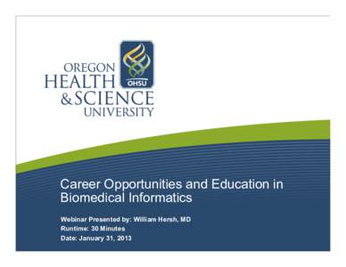 Medical informatics / Nursing informatics / Medical technology / Health information management / Health information technology / American Medical Informatics Association / Yves A. Lussier / Health / Medicine / Health informatics