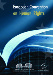 European Convention  on Human Rights European Convention