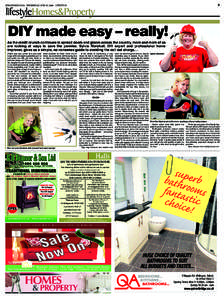 3  SHROPSHIRE STAR WEDNESDAY, JULY 29, 2009 LIFESTYLE DIY made easy – really! As the credit crunch continues to spread doom and gloom across the country, more and more of us