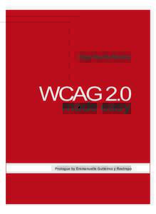 Olga Revilla Muñoz  WCAG 2.0 made easy  Prologue by Emmanuelle Gutiérrez y Restrepo