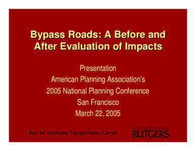 Types of roads / New Jersey Route 133 / New Jersey Route 33 / Alan Voorhees / Hightstown /  New Jersey / Bypass / New Jersey Route 25 / U.S. Route 206 / Traffic congestion / Transportation in New Jersey / Transport / New Jersey