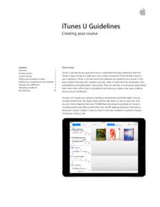 iTunes U Guidelines Creating your course Contents	 Overview	1 Getting started