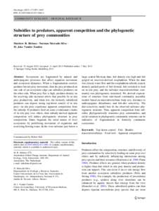 Oecologia:997–1007 DOIs00442COMMUNITY ECOLOGY - ORIGINAL RESEARCH  Subsidies to predators, apparent competition and the phylogenetic