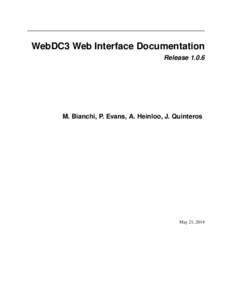 WebDC3 Web Interface Documentation ReleaseM. Bianchi, P. Evans, A. Heinloo, J. Quinteros  May 21, 2014