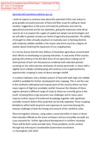 Agricultural Competitiveness White Paper – Submission IP168 Dr. John V. Possingham Submitted 2 AprilI write to express a contrary view about the potential of this vast nation 