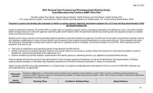 Health / Pharmacology / Food safety / Good manufacturing practice / Food and Drug Administration / Pharmaceutical Inspection Convention and Pharmaceutical Inspection Co-operation Scheme / Regulatory requirement / Pharmaceuticals policy / Pharmaceutical industry / Pharmaceutical sciences