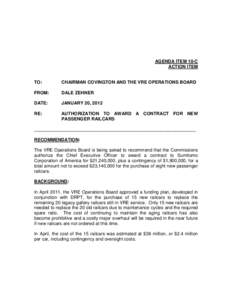 AGENDA ITEM 10-C ACTION ITEM TO:  CHAIRMAN COVINGTON AND THE VRE OPERATIONS BOARD