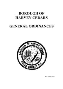 BOROUGH OF HARVEY CEDARS GENERAL ORDINANCES Rev. January 2016
