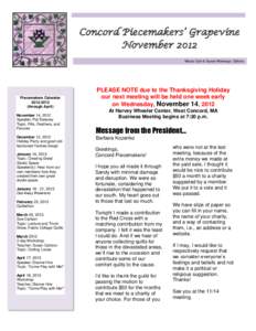 Concord Piecemakers’ Grapevine November 2012 Maura Cain & Susan Monsegur, Editors Piecemakers Calendar