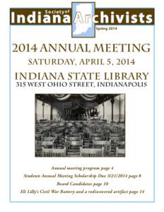 Indiana Archivists Society of Spring[removed]ANNUAL MEETING