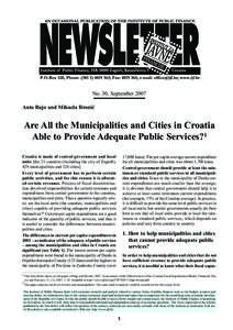 No. 30, September 2007 Anto Bajo and Mihaela Bronić Are All the Municipalities and Cities in Croatia Able to Provide Adequate Public Services?1 17,000 kuna). The per capita average current expenditure