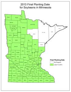 2013 Final Planting Date for Soybeans in Minnesota Kittson  Roseau