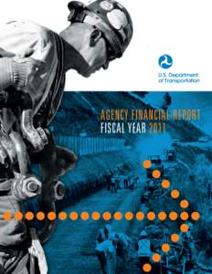 AGENCY FINANCIAL REPORT FISCAL YEAR 2011 TABLE OF CONTENTS 1
