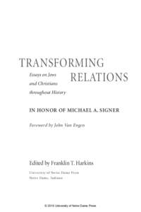TRANSFORMING RELATIONS Essays on Jews and Christians