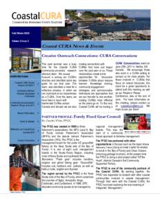 Fall/Winter 2010 Volume 3 Issue 2 Coastal CURA News & Events Creative Outreach Connections: CURA Conversations