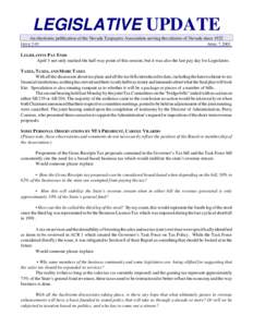 LEGISLATIVE UPDATE An electronic publication of the Nevada Taxpayers Association serving the citizens of Nevada since 1922 ISSUE 2-03 APRIL 7, 2003