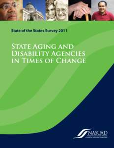 State of the States SurveyState Aging and Disability Agencies in Times of Change