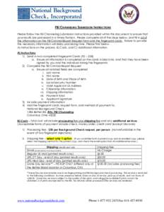 FBI CHANNELING SUBMISSION INSTRUCTIONS Please follow the FBI Channeling Submission Instructions provided within this document to ensure that your results are processed in a timely fashion. Please complete all of the step