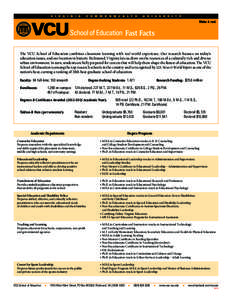 Virginia Commonwealth University / School of education / Doctor of Education / Academia / Higher education / Education / Lynch School of Education / School of Educational Innovation and Teacher Preparation / Association of Public and Land-Grant Universities / Master of Education / Leadership studies