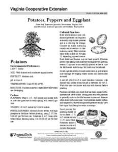 publication[removed]Potatoes, Peppers and Eggplant Diane Relf, Extension Specialist, Horticulture, Virginia Tech Alan McDaniel, Extension Specialist, Horticulture, Virginia Tech
