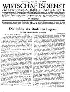 Hamhurg, den 25. JuliWIRTSCHAFTSDIENST »WEL TWlRTSCHAFTLlCHE NACHRICHTEN« Herausgegeben vom Harnburgischen Welt-Wirtschafts-Archiv an der Universität Harnburg in Verbindung mit dem Institut für Weltwirtschaft 