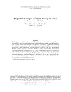 MITSUBISHI ELECTRIC RESEARCH LABORATORIES http://www.merl.com Proportional–Integral Extremum Seeking for Vapor Compression Systems Burns, D.J.; Laughman, C.R.; Guay, M.