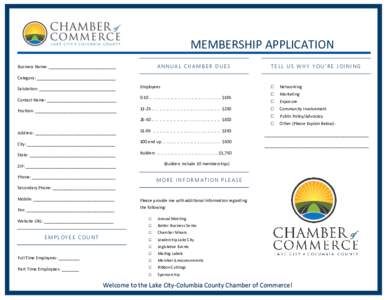 MEMBERSHIP APPLICATION ANNUAL CHAMBER DUES Business Name: _____________________________  TELL US WHY YOU’RE JOINING