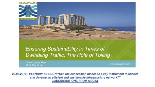 Ensuring Sustainability in Times of Dwindling Traffic: The Role of Tolling Divani Caravel Hotel[removed]May[removed]Promoting